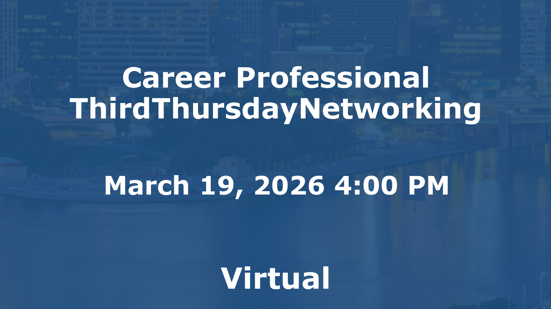 Career Professional ThirdThursdayNetworking  event image